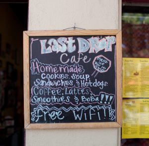 Last Drop Cafe menu sign in Claremont CA